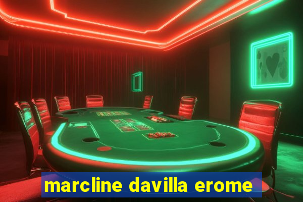 marcline davilla erome